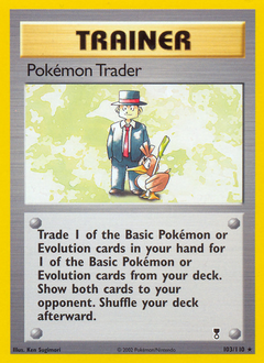 Pokémon Trader z edície Legendary Collection, karta č.103