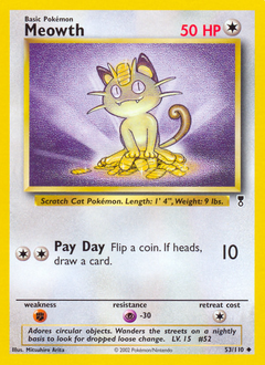 Meowth z edície Legendary Collection, karta č.53