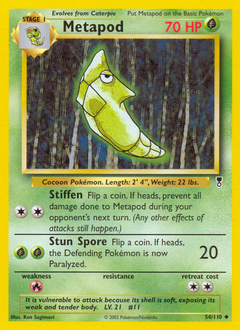 Metapod z edície Legendary Collection, karta č.54